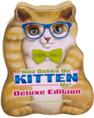 You Gotta Be Kitten Me! Deluxe Edition